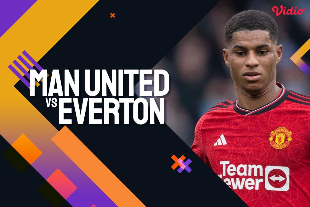 Prediksi Manchester United vs Everton 9 Maret 2024 Prediksi Manchester United vs Everton 9 Maret 2024