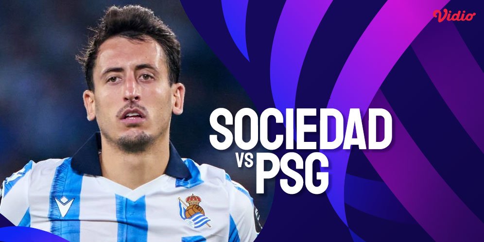 Prediksi Real Sociedad Vs PSG 6 Maret 2024 - Bola.net