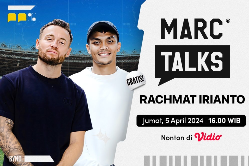 Nonton Episode 4 Marc Talks: Ngobrol Bola Seru Bareng Rachmat Irianto di Vidio
