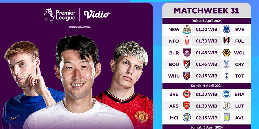 Jadwal Siaran Langsung Liga Inggris 2023/2024 Matchweek 31 Di Vidio, 3 ...