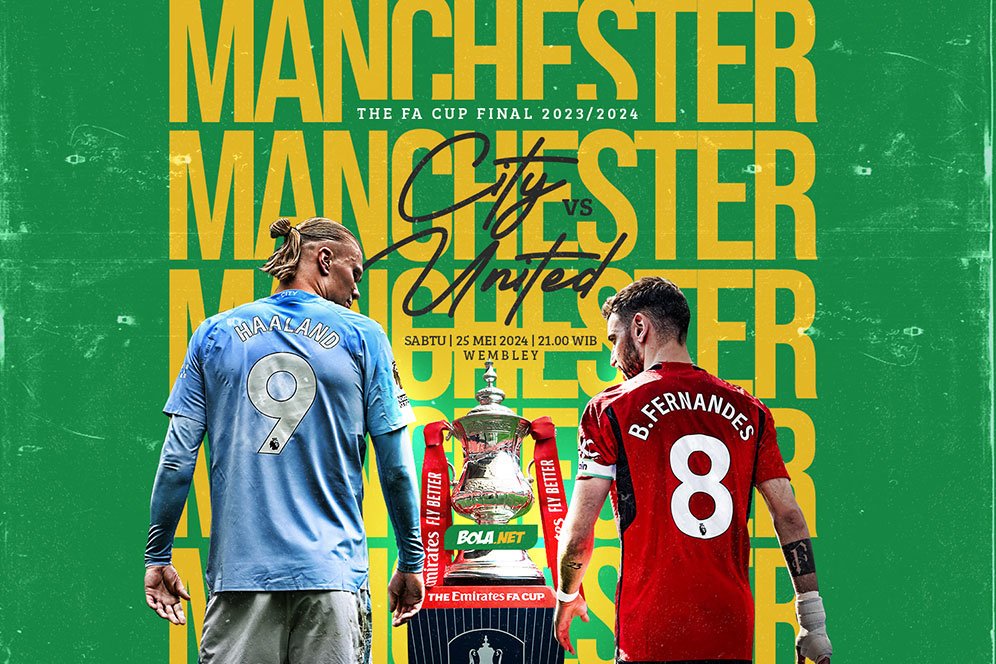 Sedang Berlangsung, Link Live Streaming Final Piala FA 2024 Manchester City vs Manchester United