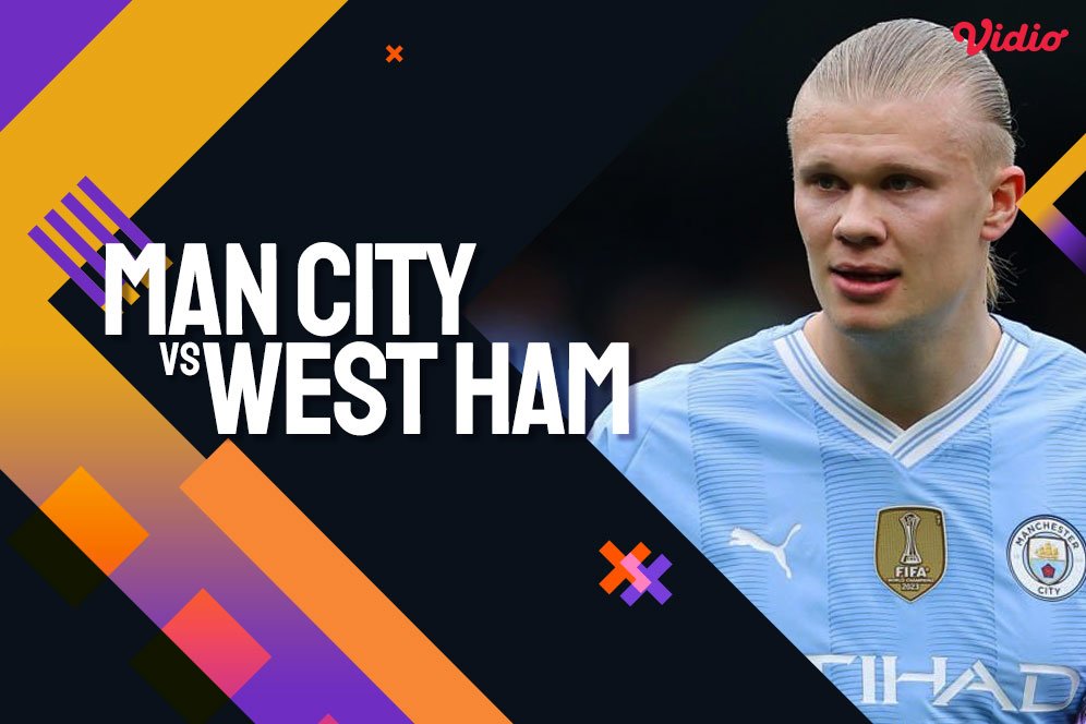 Link Live Streaming Premier League Man City vs West Ham 19 Mei 2024 di Vidio