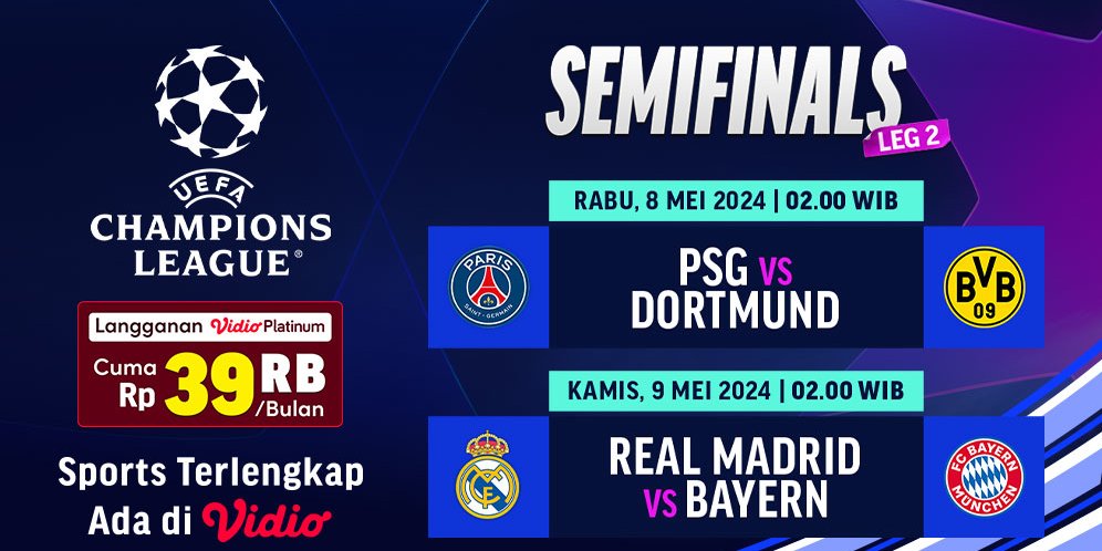 Link Siaran Langsung And Jadwal Liga Champions 2023 2024 Semifinal Leg