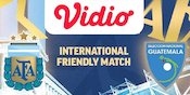 Asyik, Vidio Tayangkan Laga Uji Coba Argentina vs Guatemala, Sabtu 15 Juni 2024 Asyik, Vidio Tayangkan Laga Uji Coba Argentina vs Guatemala, Sabtu 15 Juni 2024