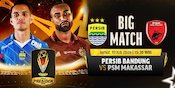 Link Siaran Langsung Piala Presiden: Persib Bandung Vs PSM Makassar di Vidio