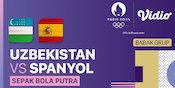 Link Live Streaming Uzbekistan vs Spanyol - Sepak Bola Olimpiade Paris 2024 di Vidio Link Live Streaming Uzbekistan vs Spanyol - Sepak Bola Olimpiade Paris 2024 di Vidio