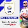 Saksikan Siaran Langsung EFL Championship 2024/25 di Vidio Saksikan Siaran Langsung EFL Championship 2024/25 di Vidio
