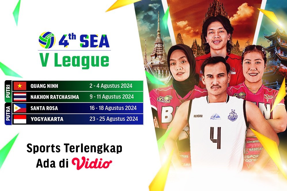 Jadwal Siaran Langsung SEA V League 2024 di Vidio Mulai Pekan Ini