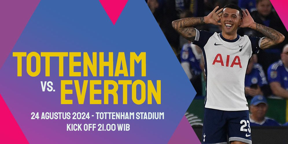 Prediksi Tottenham vs Everton 24 Agustus 2024