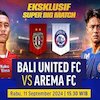 Saksikan Live Streaming Bali United Vs Arema FC di Vidio Pekan Ini