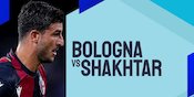 Link Live Streaming Bologna vs Shakhtar Donetsk - Liga Champions