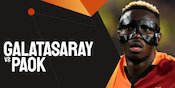 Link Live Streaming Galatasaray vs PAOK Thessaloniki - Liga Europa