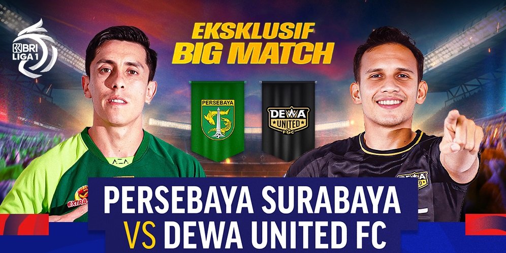 Siaran Langsung Pertandingan BRI Liga 1: Persebaya vs Dewa United Matchweek 7 Pekan Ini di Vidio