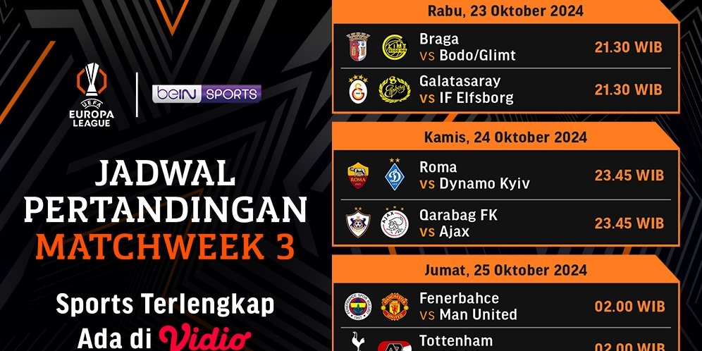 Jadwal dan Link Siaran Langsung Pertandingan Liga Europa 2024/25 Matchweek 3 Pekan Ini di Vidio Jadwal dan Link Siaran Langsung Pertandingan Liga Europa 2024/25 Matchweek 3 Pekan Ini di Vidio