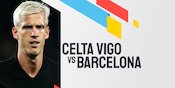 Link Live Streaming Celta Vigo vs Barcelona - La Liga Link Live Streaming Celta Vigo vs Barcelona - La Liga