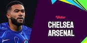 Pertarungan Elite! 6 Pemain Termahal di Laga Chelsea vs Arsenal