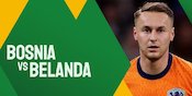 Prediksi Bosnia-Herzegovina vs Belanda 20 November 2024 Prediksi Bosnia-Herzegovina vs Belanda 20 November 2024