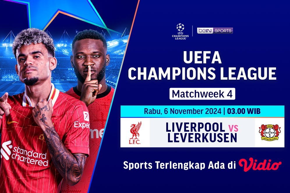 Link Siaran Langsung Pertandingan Liga Champions: Liverpool vs Leverkusen Matchweek 4 di Vidio Link Siaran Langsung Pertandingan Liga Champions: Liverpool vs Leverkusen Matchweek 4 di Vidio