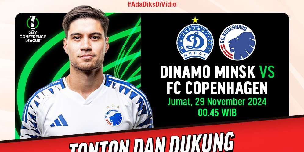 Live Streaming Liga Konferensi Dinamo Minsk vs Copenhagen Pekan Ini di Vidio