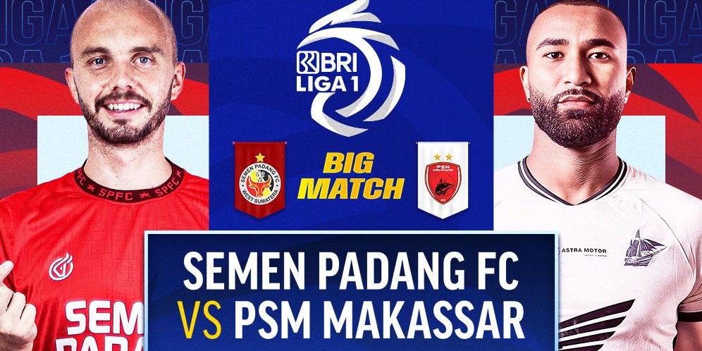 Siaran Langsung BRI Liga 1 Pertandingan: Semen Padang vs PSM Pekan ke-11 di Vidio