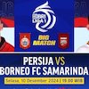 Siaran Langsung BRI Liga 1: Persija vs Borneo FC di Vidio Siaran Langsung BRI Liga 1: Persija vs Borneo FC di Vidio