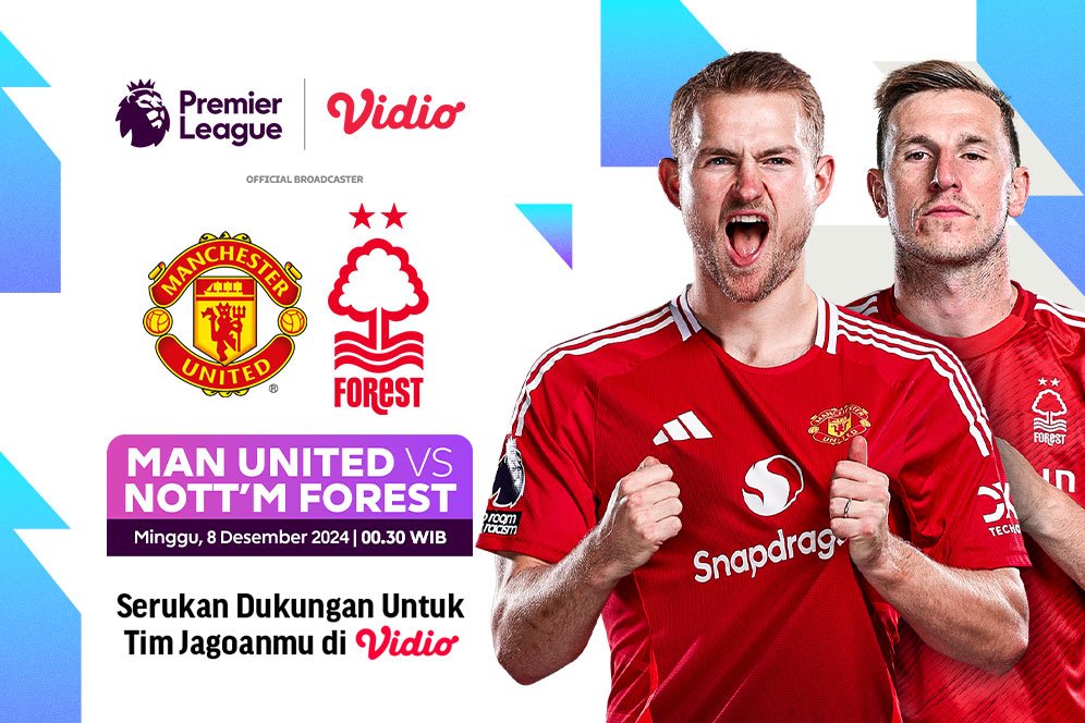 Jadwal Siaran Langsung Liga Inggris: Manchester United vs Nottingham Forest di Vidio