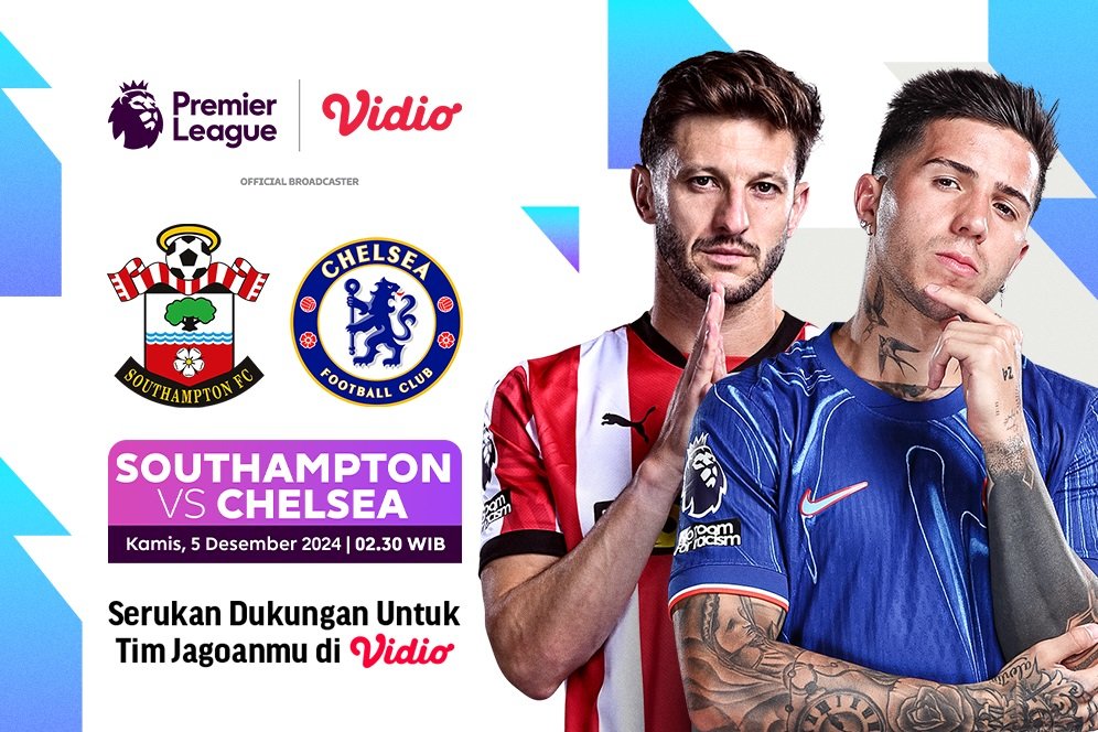 Link Live Streaming Liga Inggris: Southampton vs Chelsea di Vidio