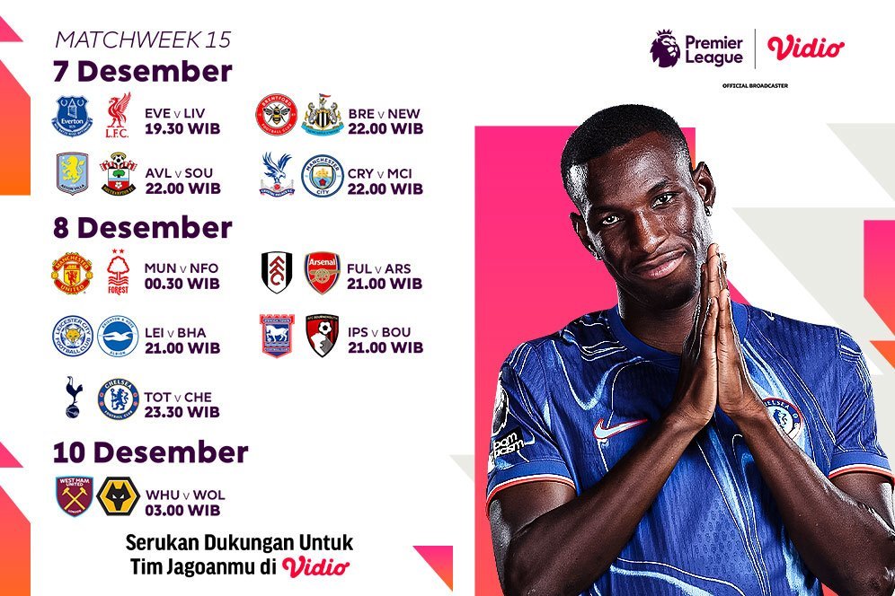 Jadwal Live Streaming Liga Inggris 2024/25 Matchweek 15 di Vidio Akhir Pekan Ini Jadwal Live Streaming Liga Inggris 2024/25 Matchweek 15 di Vidio Akhir Pekan Ini