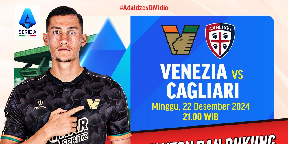 Link Siaran Langsung Liga Italia: Venezia vs Cagliari di Vidio Pekan Ini