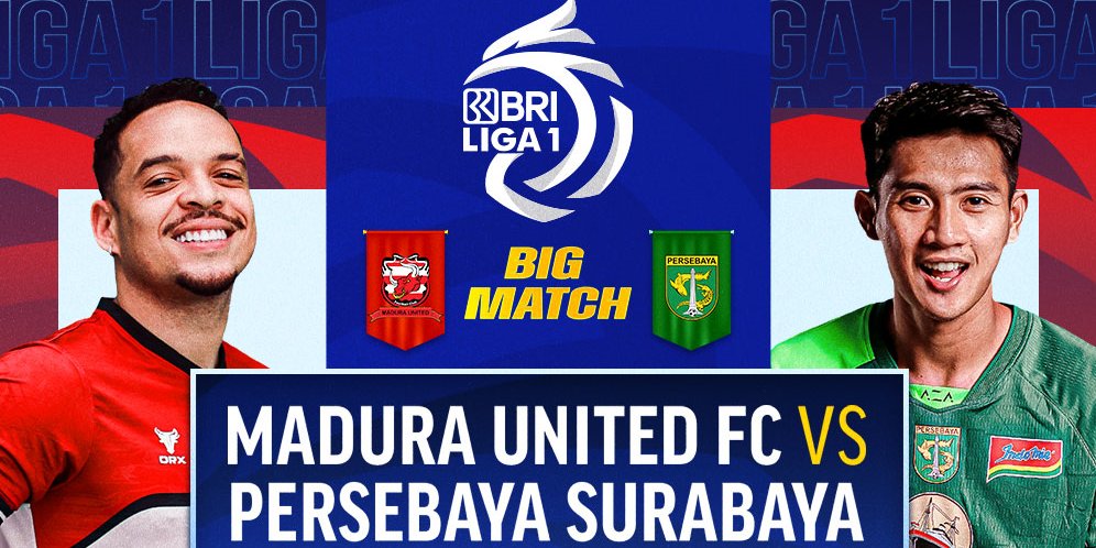 Siaran Langsung Big Match BRI Liga 1 2024/25: Madura United vs Persebaya di Vidio