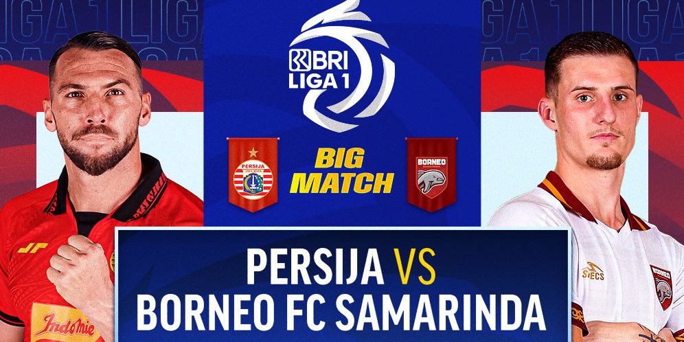 Siaran Langsung BRI Liga 1: Persija vs Borneo FC di Vidio