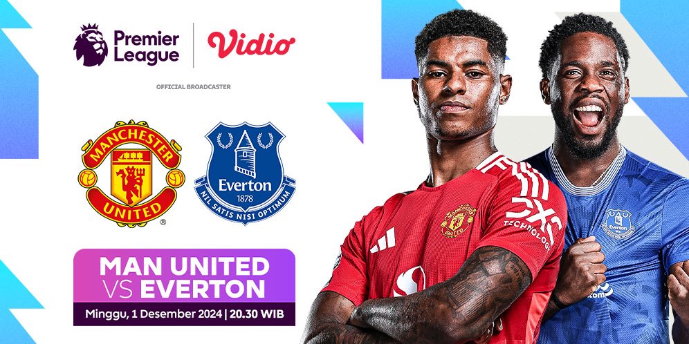 Live Streaming Pertandingan Liga Inggris Manchester United vs Everton di Vidio Pekan Ini