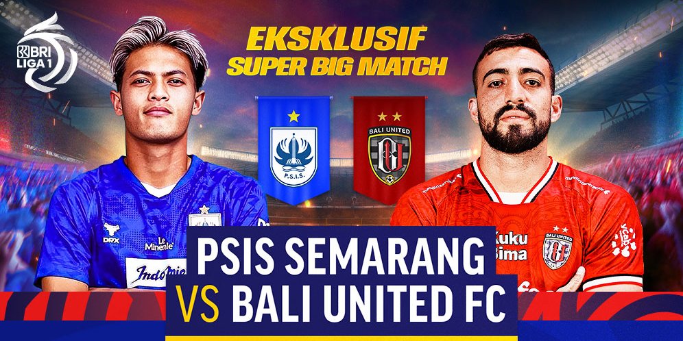 Live Streaming Eksklusif Bri Liga Psis Semarang Vs Bali United Di Vidio Bola Net