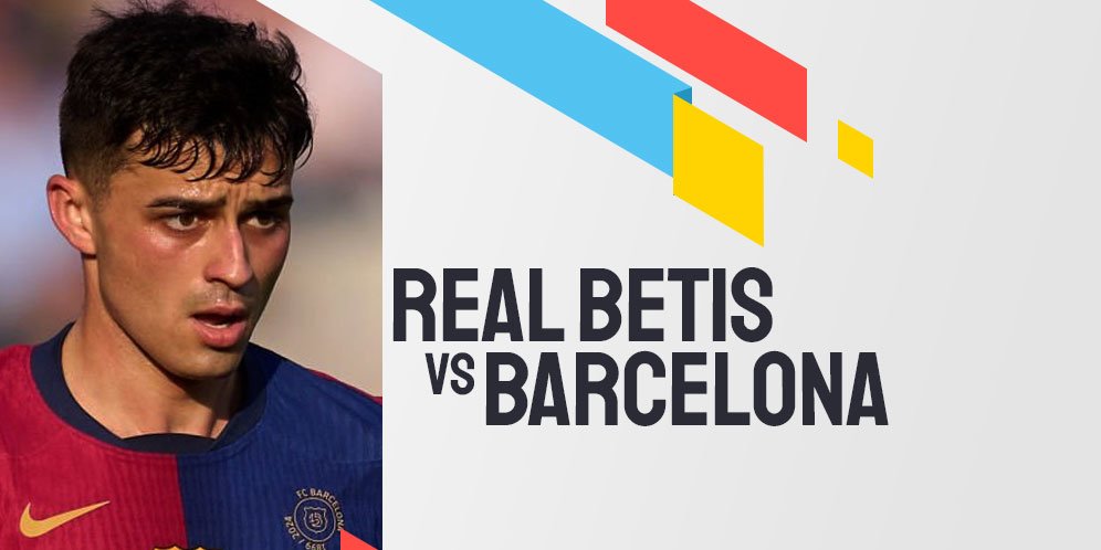 Link Live Streaming Real Betis vs Barcelona - La Liga