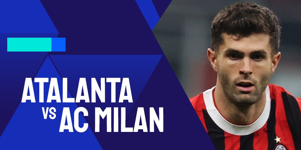 Link Live Streaming Atalanta vs AC Milan - Serie A