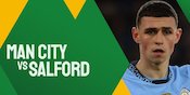 Link Live Streaming Manchester City vs Salford City - FA Cup/Piala FA Link Live Streaming Manchester City vs Salford City - FA Cup/Piala FA