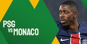 Prediksi PSG vs AS Monaco 5 Januari 2025