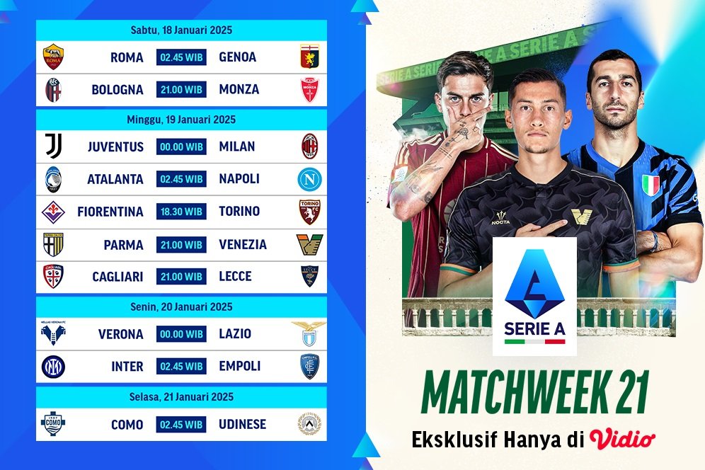 Jadwal Siaran Langsung Serie A 2024/25 Matchweek ke 21 di Vidio Jadwal Siaran Langsung Serie A 2024/25 Matchweek ke 21 di Vidio