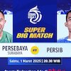 Live Streaming Big Match BRI Liga 1: Persebaya Surabaya vs Persib Bandung di Vidio Live Streaming Big Match BRI Liga 1: Persebaya Surabaya vs Persib Bandung di Vidio