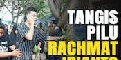Air Mata Rachmat Irianto di Pusara Sang Ayah, Bejo Sugiantoro Air Mata Rachmat Irianto di Pusara Sang Ayah, Bejo Sugiantoro