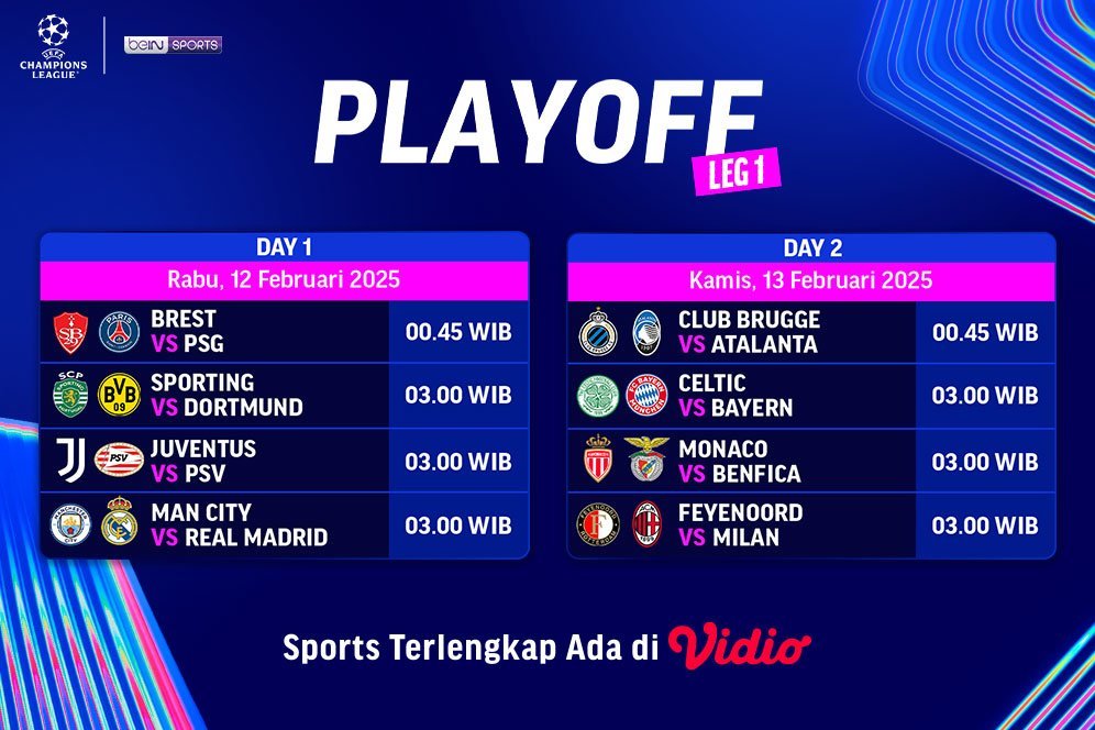 Jadwal dan Siaran Langsung Liga Champions 2024/25 Babak Play-off di Vidio Jadwal dan Siaran Langsung Liga Champions 2024/25 Babak Play-off di Vidio