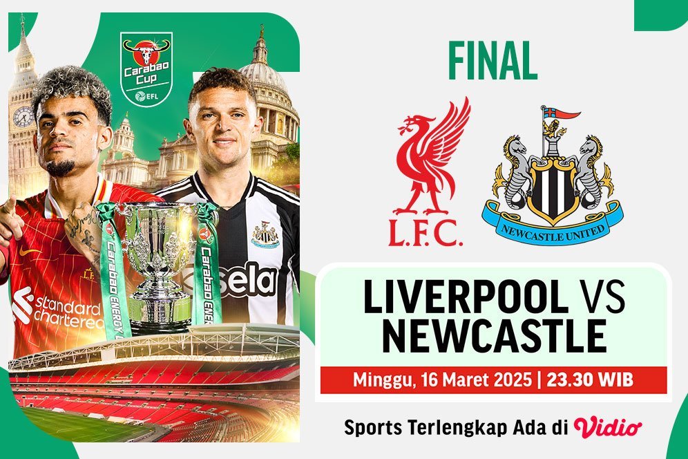 Siaran Langsung Carabao Cup 2024/25 Final: Liverpool vs Newcastle di Vidio