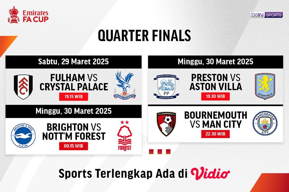 Jadwal dan Link Live Streaming FA Cup 2024/25: Quarter Final di Vidio Jadwal dan Link Live Streaming FA Cup 2024/25: Quarter Final di Vidio