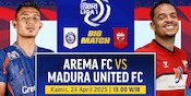 Saksikan Streaming Big Match BRI Liga 1: Arema vs Madura United di Vidio Tengah Pekan Ini