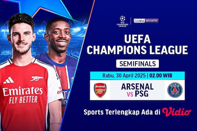 Jadwal, Siaran Langsung, dan Live Streaming Arsenal vs PSG