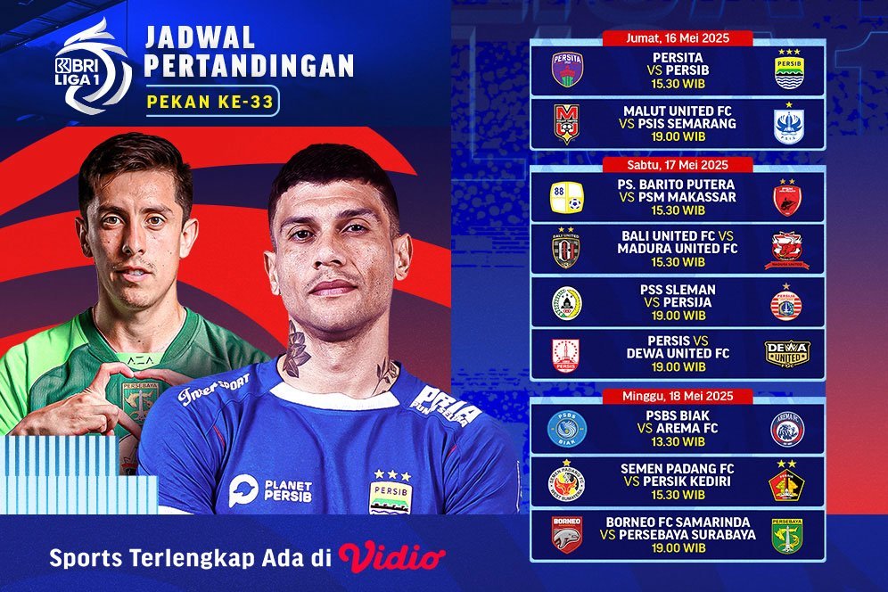 Jadwal dan Link Streaming BRI Liga 1 2024/25 Matchweek 33 di Vidio Jadwal dan Link Streaming BRI Liga 1 2024/25 Matchweek 33 di Vidio