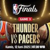 Nonton Live Streaming Game 3 Thunder vs Pacers NBA Finals 2025 di Vidio