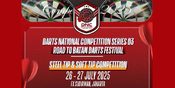 PORADI dan DARTSLIVE Gelar Series 03 Darts National Competition dan Road to Batam Darts Festival 2025