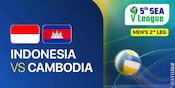 Jadwal Live Streaming Indonesia vs Kamboja di SEA V League 2025 Putra di Vidio, 19 Juli 2025