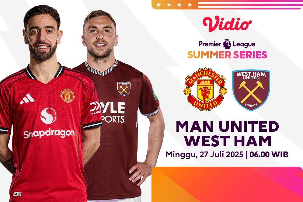 Link Siaran Langsung Premier League Summer Series: Manchester United vs West Ham di Vidio